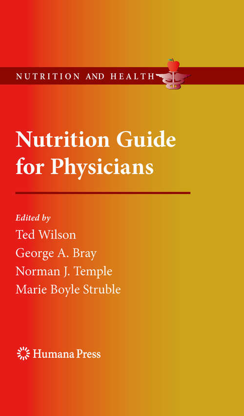 Book cover of Nutrition Guide for Physicians (2010) (Nutrition and Health)