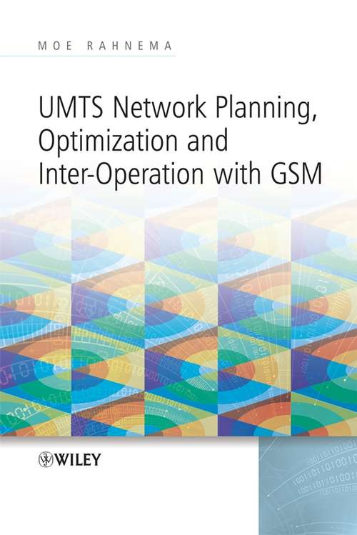 Book cover of UMTS Network Planning, Optimization, and Inter-Operation with GSM (Wiley - IEEE)