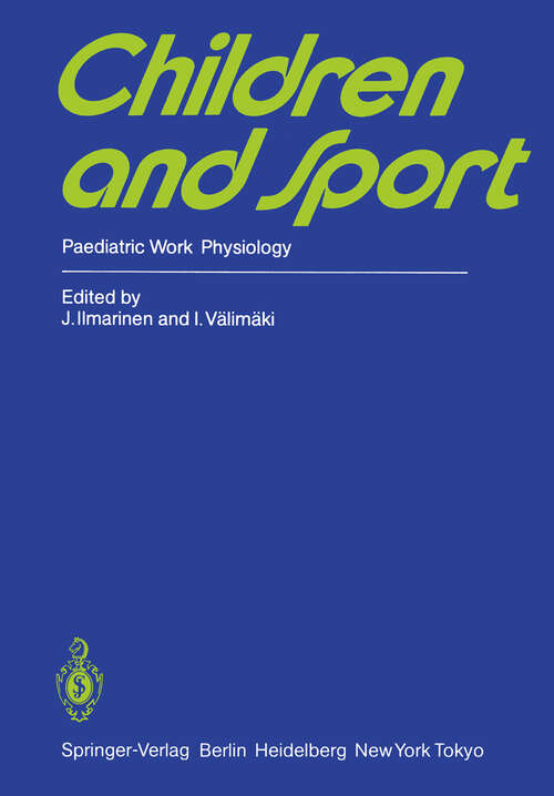 Book cover of Children and Sport: Paediatric Work Physiology (1984)