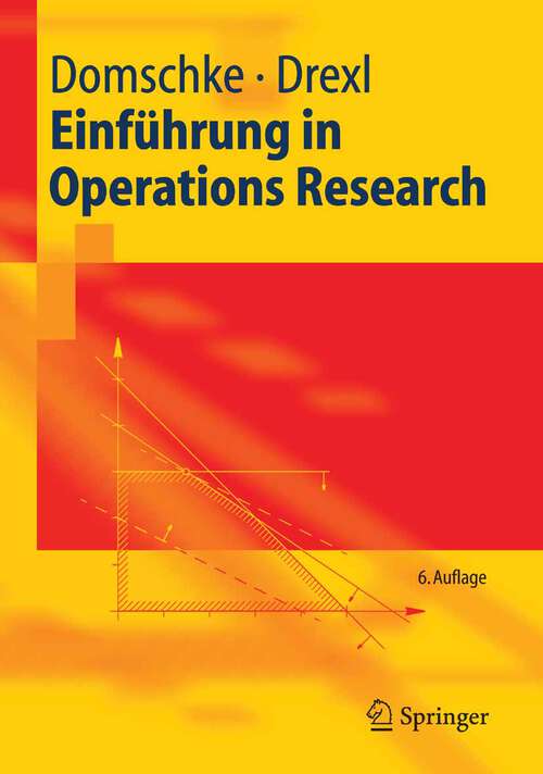 Book cover of Einführung in Operations Research (6. Aufl. 2005) (Springer-Lehrbuch)