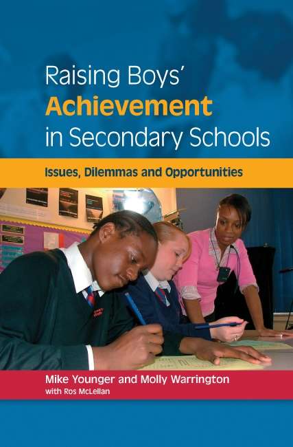Book cover of Raising Boys' Achievements in Secondary Schools (UK Higher Education OUP  Humanities & Social Sciences Education OUP)