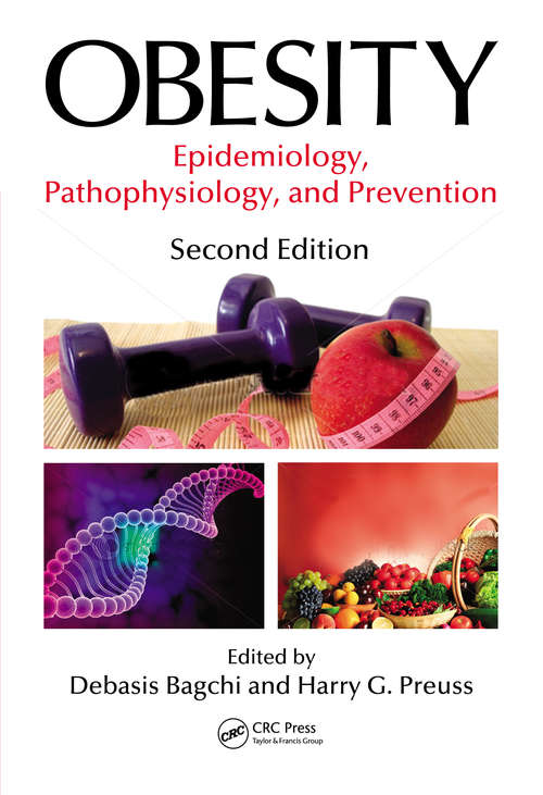 Book cover of Obesity: Epidemiology, Pathophysiology, and Prevention, Second Edition (2)