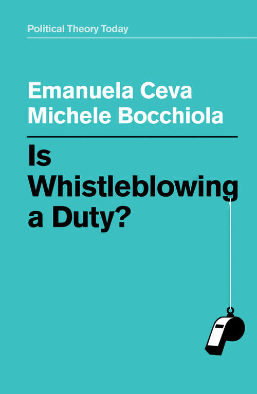 Book cover of Is Whistleblowing a Duty?