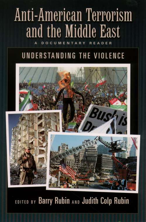 Book cover of Anti-American Terrorism and the Middle East: A Documentary Reader