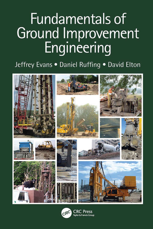 Book cover of Fundamentals of Ground Improvement Engineering