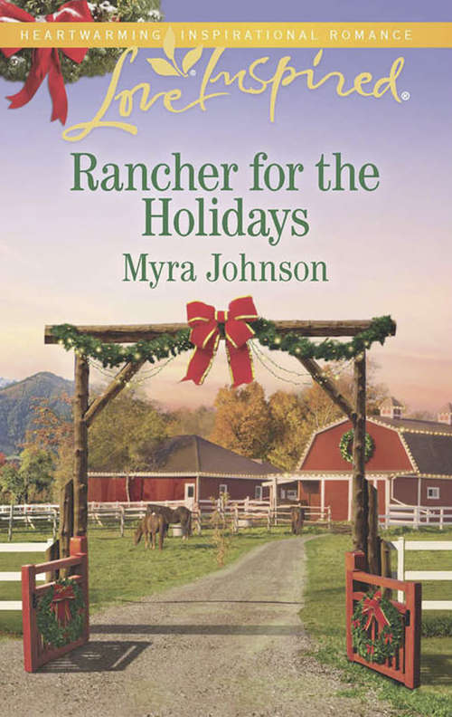 Book cover of Rancher For The Holidays: The Amish Midwife Yuletide Cowboys Rancher For The Holidays (ePub edition) (Mills And Boon Love Inspired Ser.)