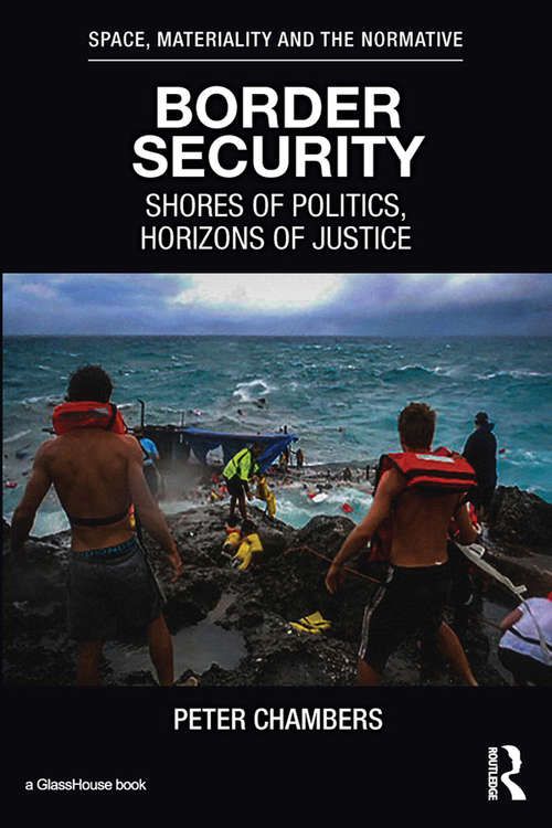 Book cover of Border Security: Shores of Politics, Horizons of Justice