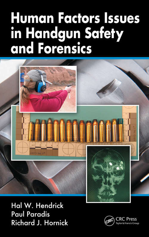 Book cover of Human Factors Issues in Handgun Safety and Forensics