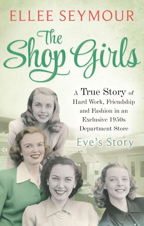 Book cover of The Shop Girls: Part 1