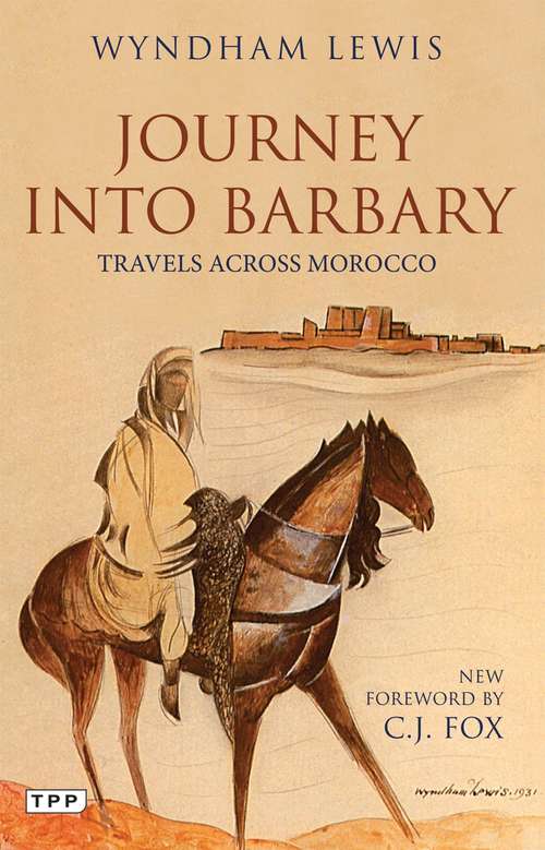 Book cover of Journey into Barbary: Travels across Morocco