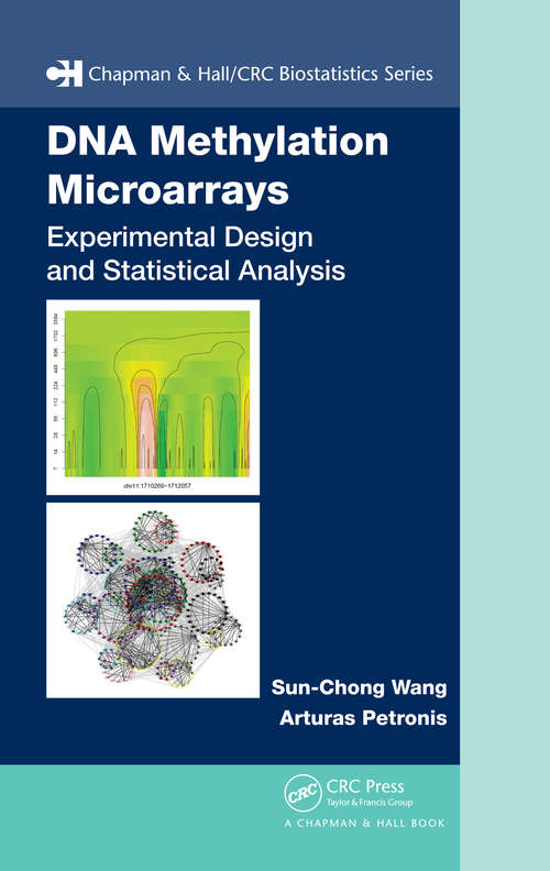 Book cover of DNA Methylation Microarrays: Experimental Design and Statistical Analysis
