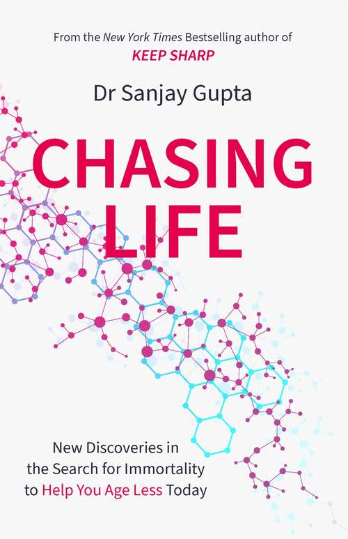 Book cover of Chasing Life