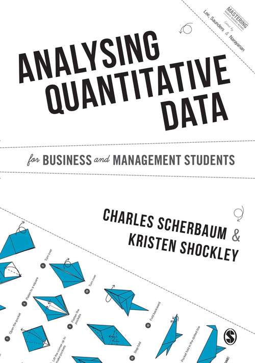 Book cover of Analysing Quantitative Data for Business and Management Students (Mastering Business Research Methods)