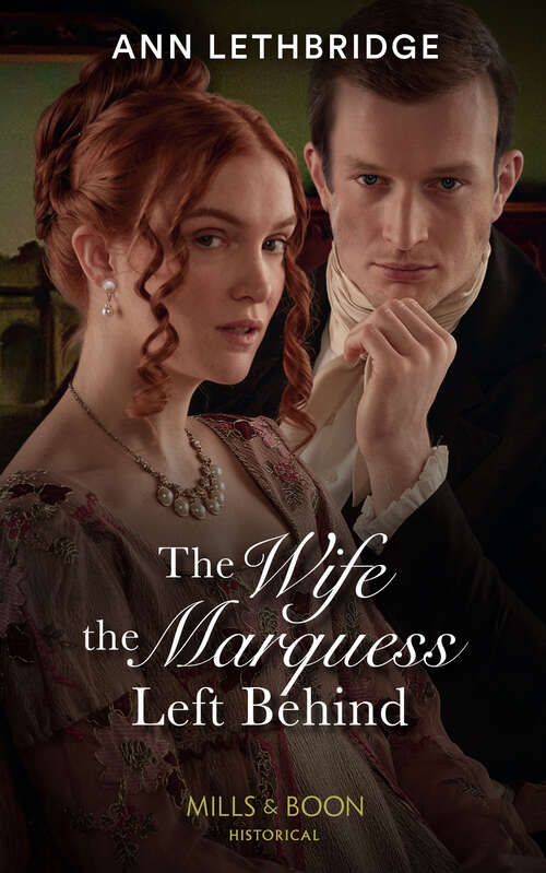 Book cover of The Wife The Marquess Left Behind (ePub edition)