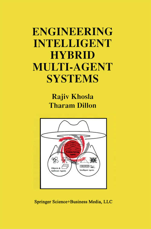 Book cover of Engineering Intelligent Hybrid Multi-Agent Systems (1997)