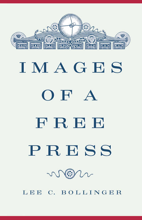 Book cover of Images of a Free Press