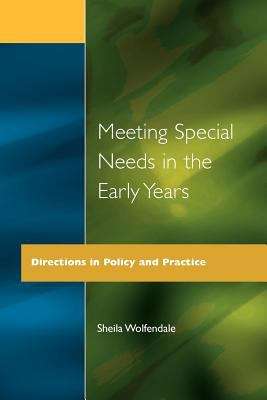 Book cover of Meeting Special Needs in the Early Years: Directions in Policy and Practice (PDF)