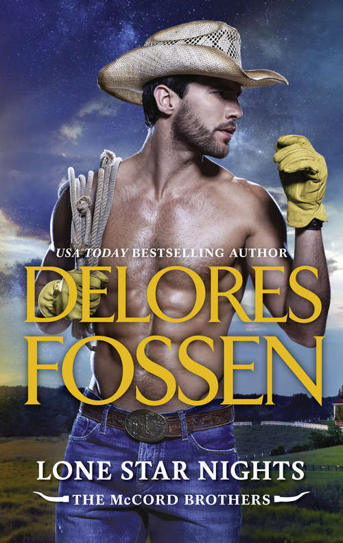 Book cover of Lone Star Nights: Lone Star Cowboyfosse Bonus (ePub edition) (The McCord Brothers #2)