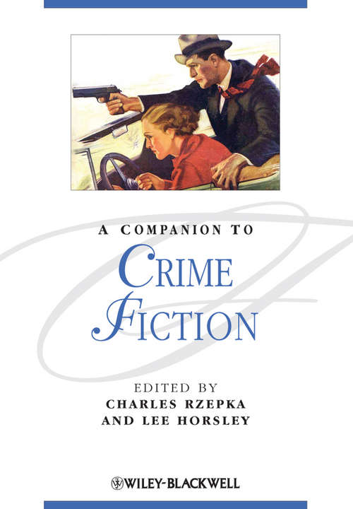 Book cover of A Companion to Crime Fiction (Blackwell Companions to Literature and Culture)