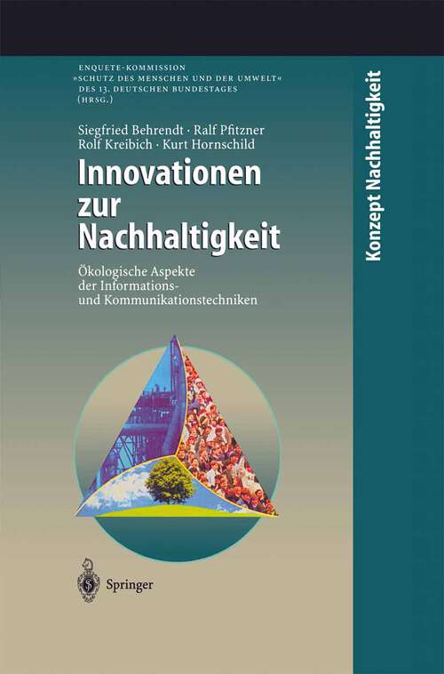 Book cover of Innovationen zur Nachhaltigkeit: Ökologische Aspekte der Informations- und Kommunikationstechniken (1998) (Konzept Nachhaltigkeit)