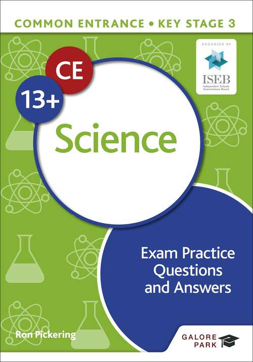 Book cover of Common Entrance 13+ Science Exam Practice Questions and Answers