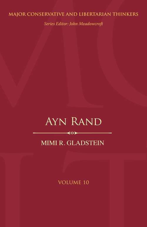 Book cover of Ayn Rand (Major Conservative and Libertarian Thinkers)