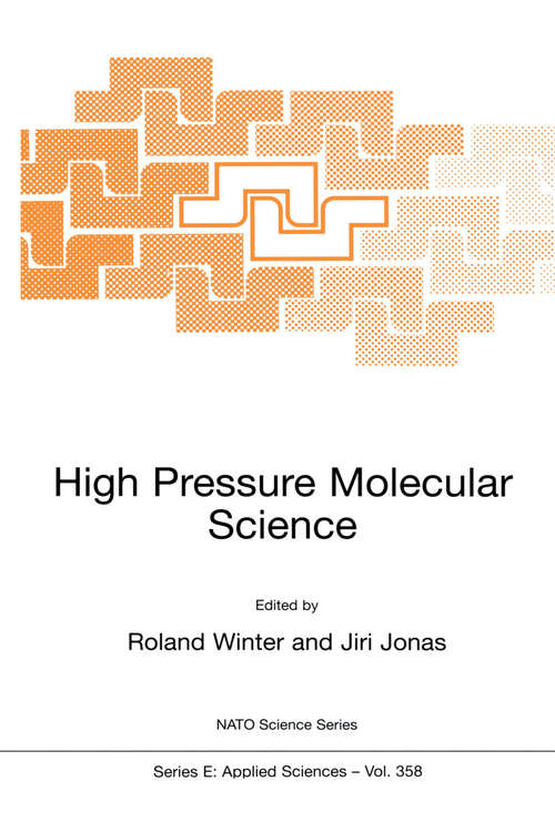Book cover of High Pressure Molecular Science (1999) (NATO Science Series E: #358)