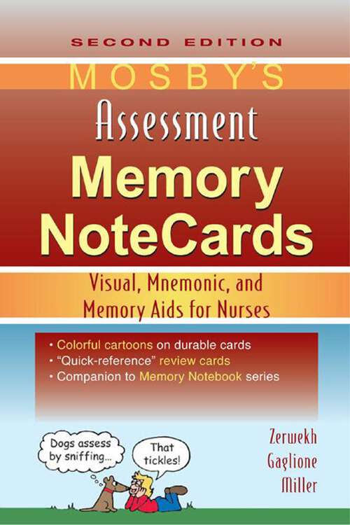 Book cover of Mosby's Assessment Memory NoteCards: Visual, Mnemonic, and Memory Aids for Nurses (2)