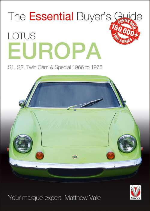 Book cover of Lotus Europa: S1, S2, Twin Cam & Special 1966 to 1975 (Essential Buyer's Guide)