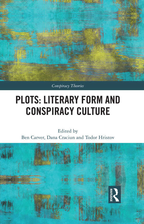 Book cover of Plots: Literary Form and Conspiracy Culture (Conspiracy Theories)