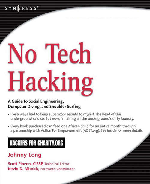 Book cover of No Tech Hacking: A Guide to Social Engineering, Dumpster Diving, and Shoulder Surfing