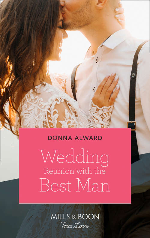 Book cover of Wedding Reunion With The Best Man: Wedding Reunion With The Best Man (heirs To An Empire) / Before Summer Ends (ePub edition) (Heirs to an Empire #3)