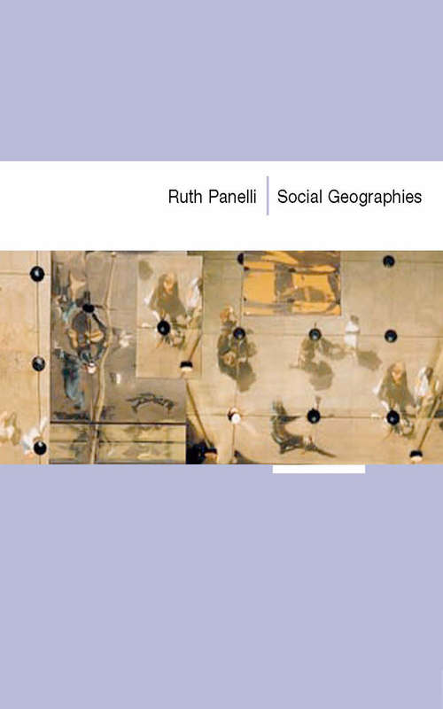 Book cover of Social Geographies: From Difference to Action