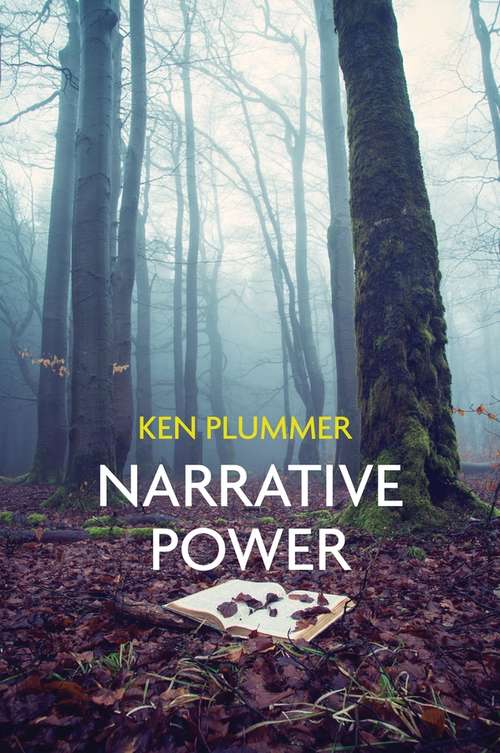 Book cover of Narrative Power: The Struggle for Human Value