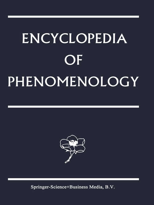 Book cover of Encyclopedia of Phenomenology (1997) (Contributions to Phenomenology #18)