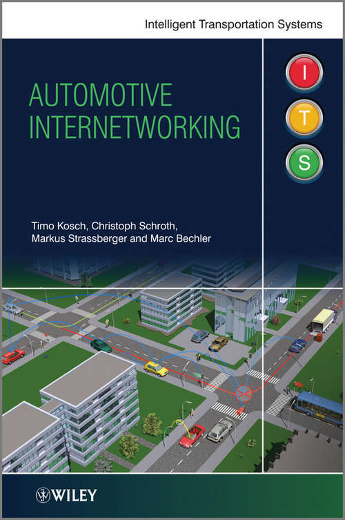 Book cover of Automotive Internetworking (Intelligent Transport Systems #4)