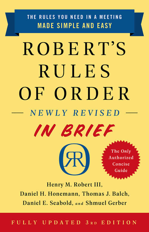 Book cover of Robert's Rules of Order Newly Revised In Brief, 3rd edition (3)