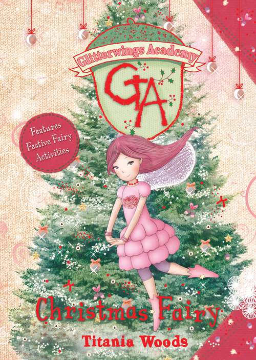 Book cover of GLITTERWINGS ACADEMY: Christmas Fairy (Glitterwings Academy Ser.)