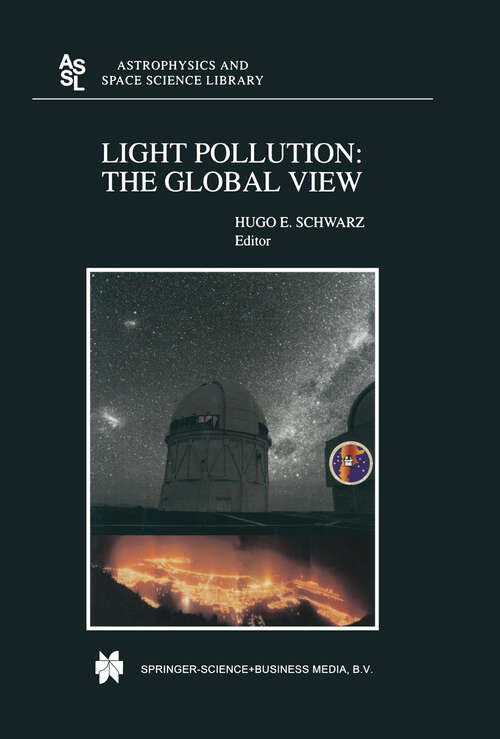 Book cover of Light Pollution: The Global View (2003) (Astrophysics and Space Science Library #284)