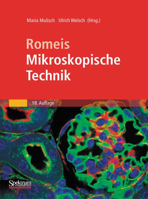 Book cover of Romeis - Mikroskopische Technik (18. Aufl. 2010)