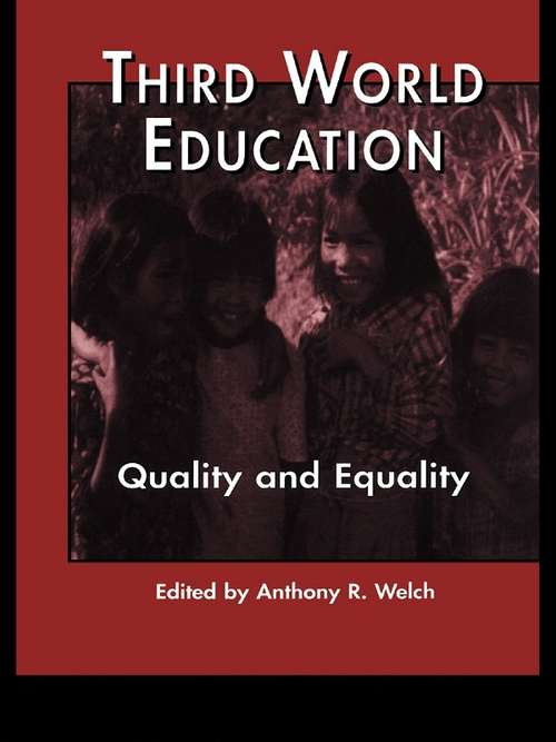 Book cover of Third World Education: Quality and Equality (Reference Books in International Education)