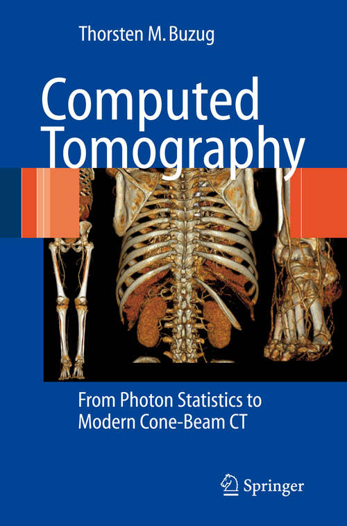 Book cover of Computed Tomography: From Photon Statistics to Modern Cone-Beam CT (2008)