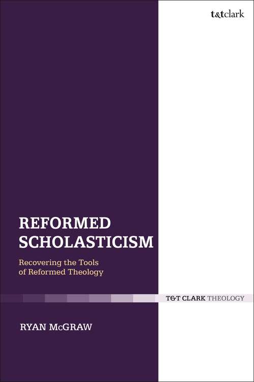 Book cover of Reformed Scholasticism: Recovering the Tools of Reformed Theology