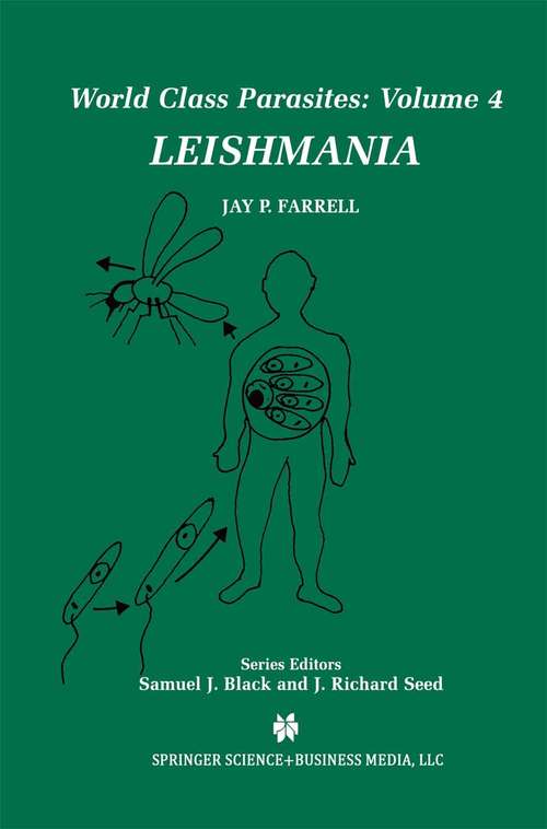 Book cover of Leishmania (2002) (World Class Parasites #4)