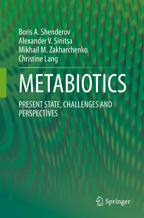 Book cover of METABIOTICS: PRESENT STATE, CHALLENGES AND PERSPECTIVES (1st ed. 2020)