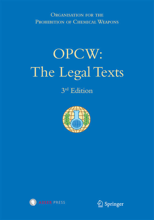 Book cover of OPCW: The Legal Texts (3rd ed. 2015)