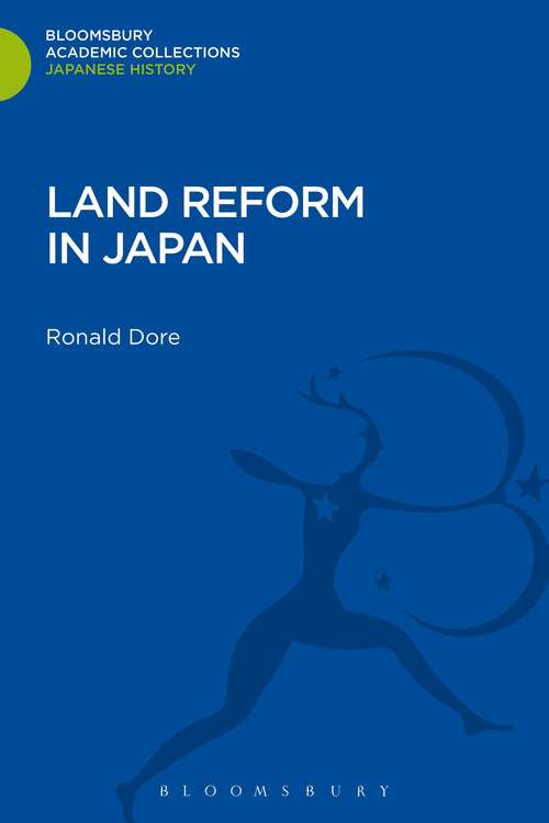 Book cover of Land Reform in Japan (Bloomsbury Academic Collections: Japan)