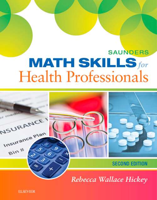 Book cover of Saunders Math Skills for Health Professionals - E-Book (2)