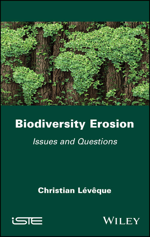 Book cover of Biodiversity Erosion: Issues and Questions