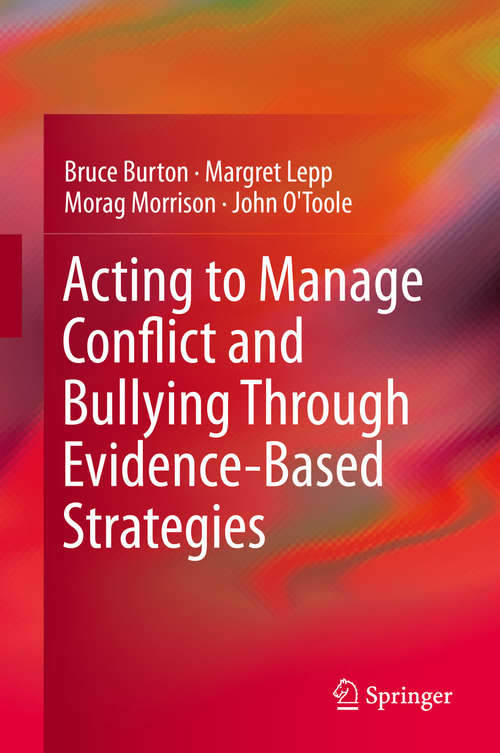 Book cover of Acting to Manage Conflict and Bullying Through Evidence-Based Strategies (2015)